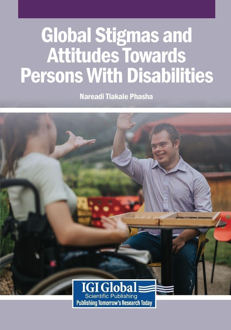 Global Stigmas and Attitudes Towards Persons With Disabilities Law