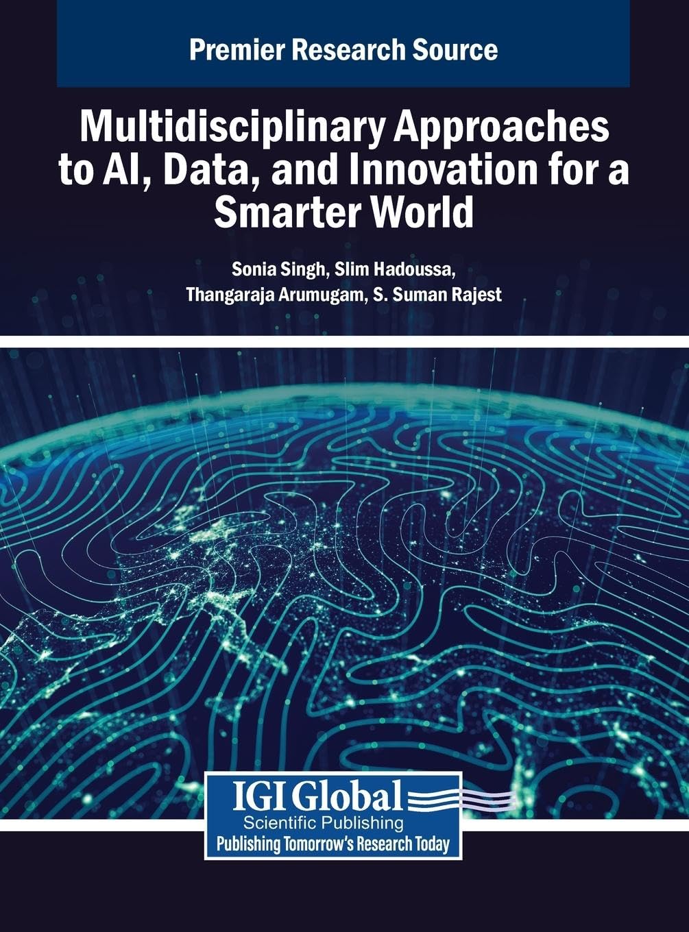 Multidisciplinary Approaches to AI, Data, and Innovation for a Smarter World Business, Finance & Career