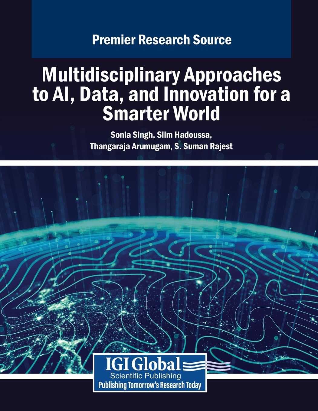Multidisciplinary Approaches to AI, Data, and Innovation for a Smarter World Business, Finance & Career