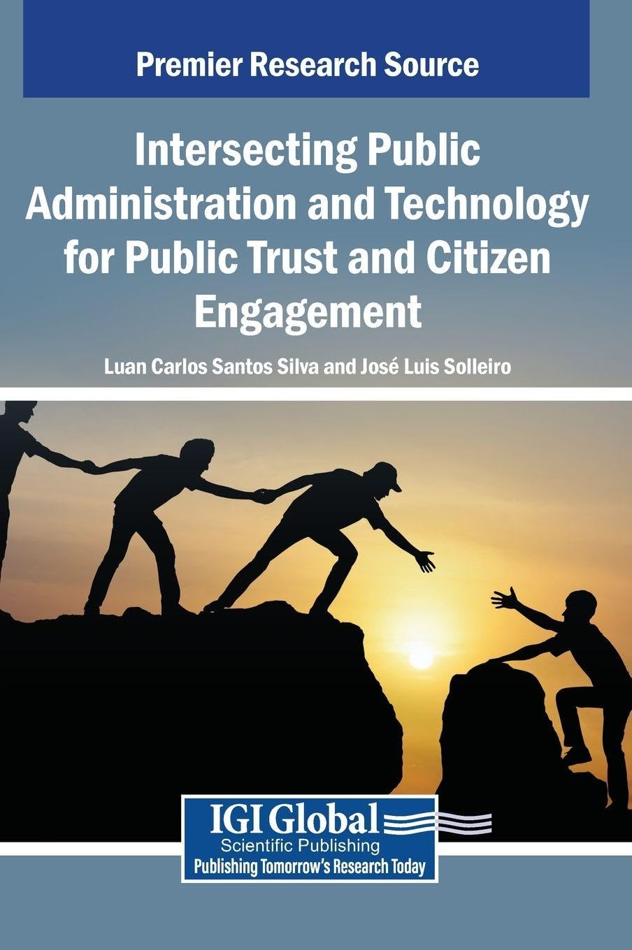Intersecting Public Administration and Technology for Public Trust and Citizen Engagement Law