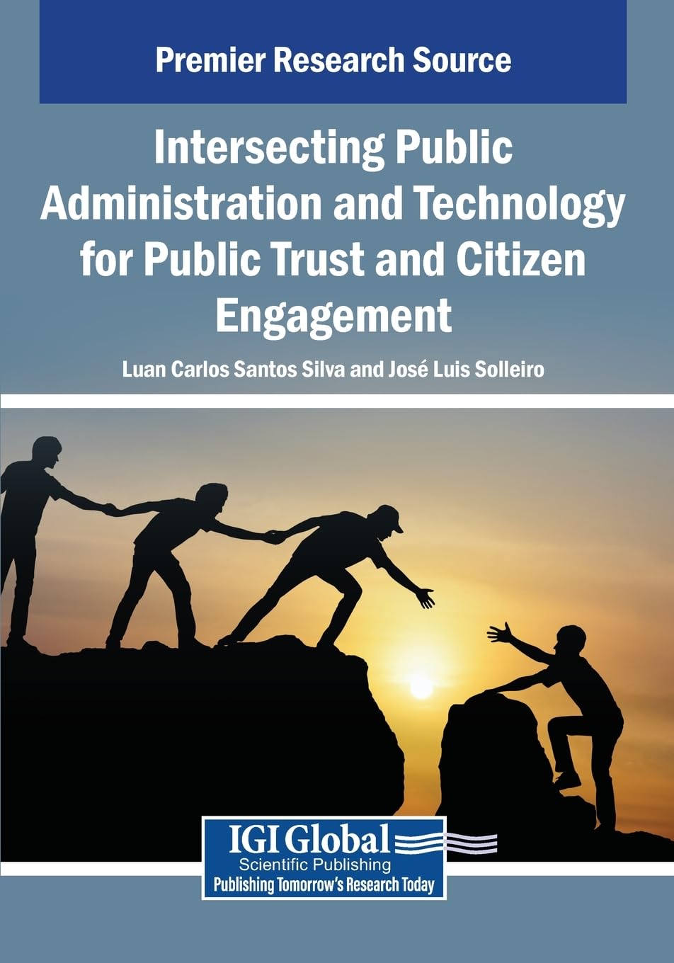 Intersecting Public Administration and Technology for Public Trust and Citizen Engagement Law