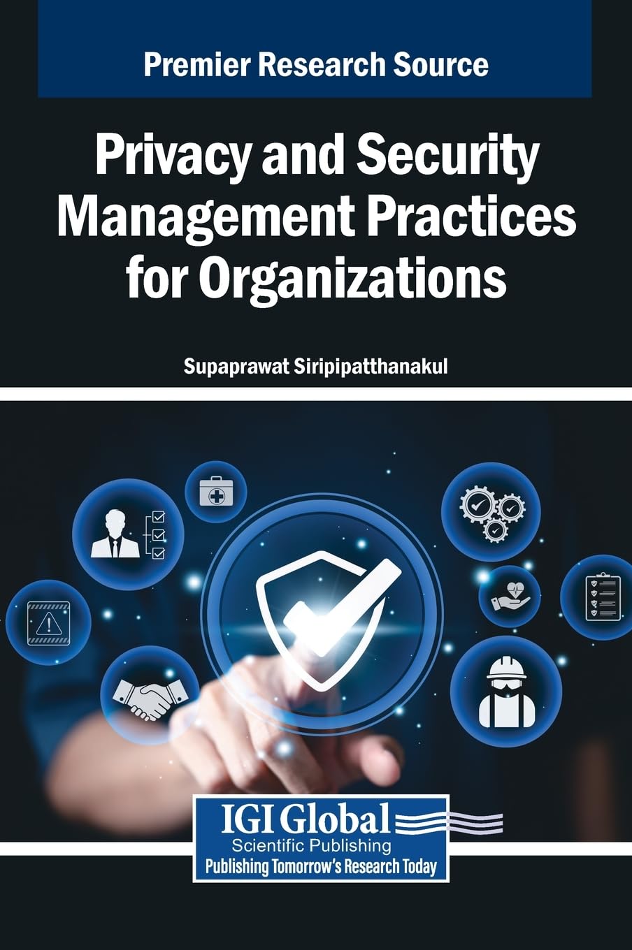 Privacy and Security Management Practices for Organizations Business, Finance & Career