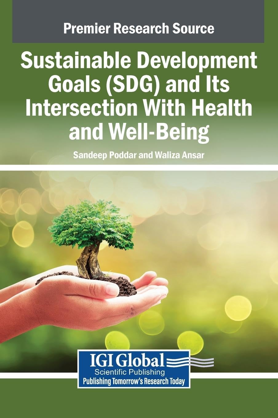 Sustainable Development Goals (SDG) and Its Intersection With Health and Well-Being Medicine