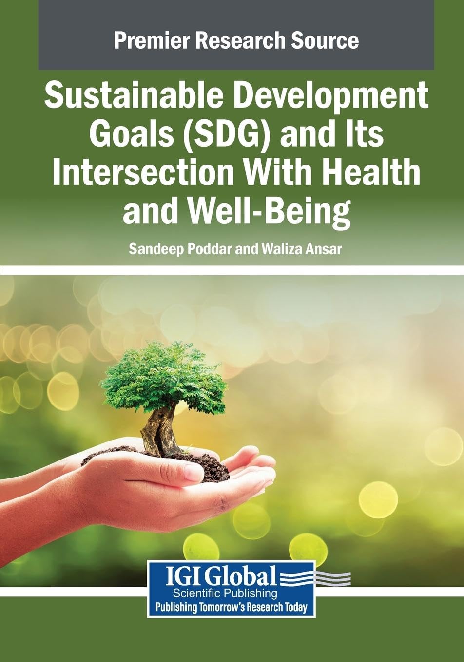 Sustainable Development Goals (SDG) and Its Intersection With Health and Well-Being Medicine