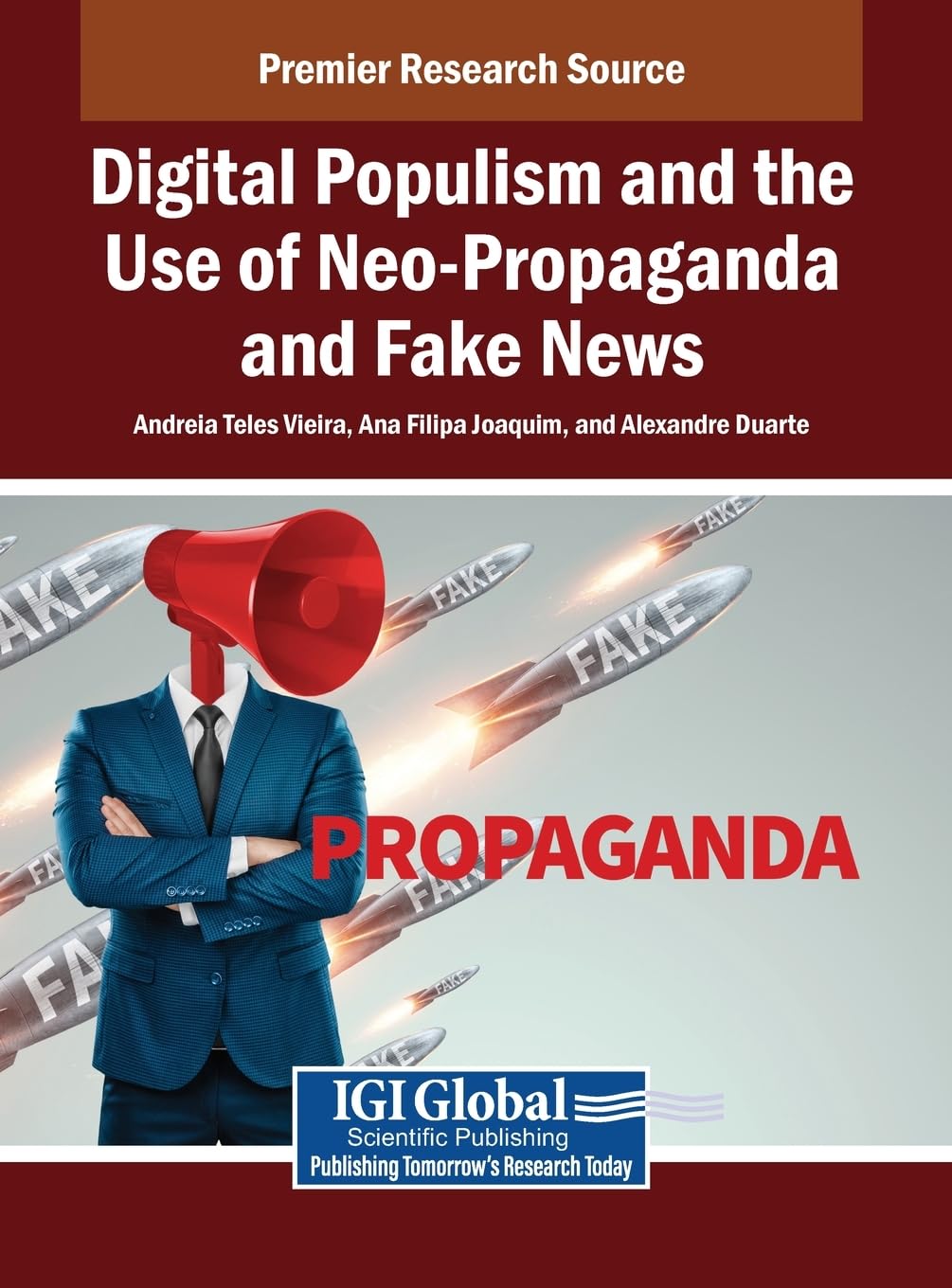 Digital Populism and the Use of Neo-Propaganda and Fake News Law