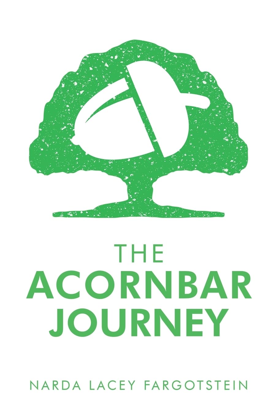 The Acornbar Journey Health, Nutrition & Fitness