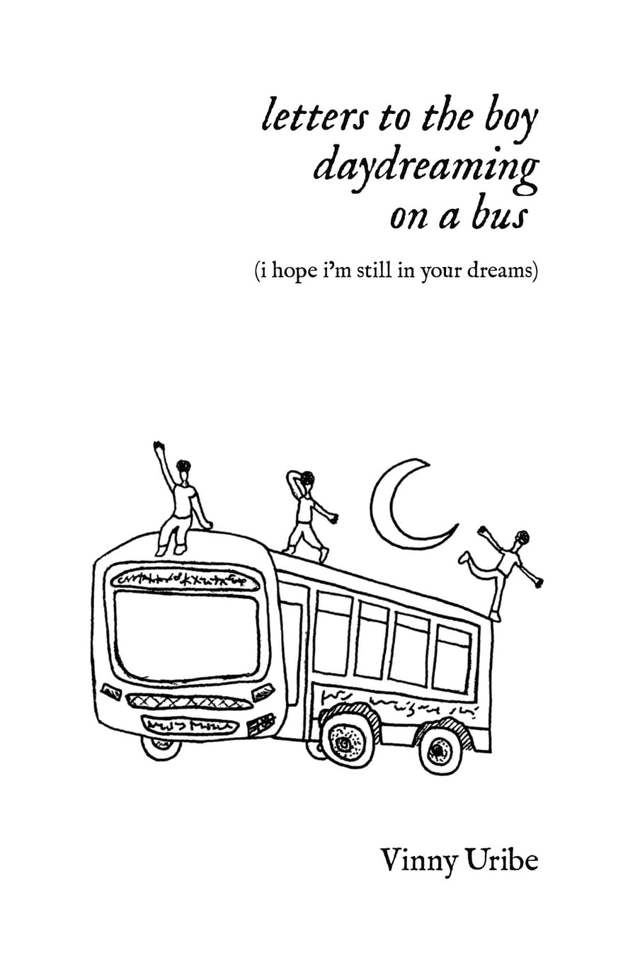 letters to the boy daydreaming on a bus (i hope i'm still in your dreams) Poetry