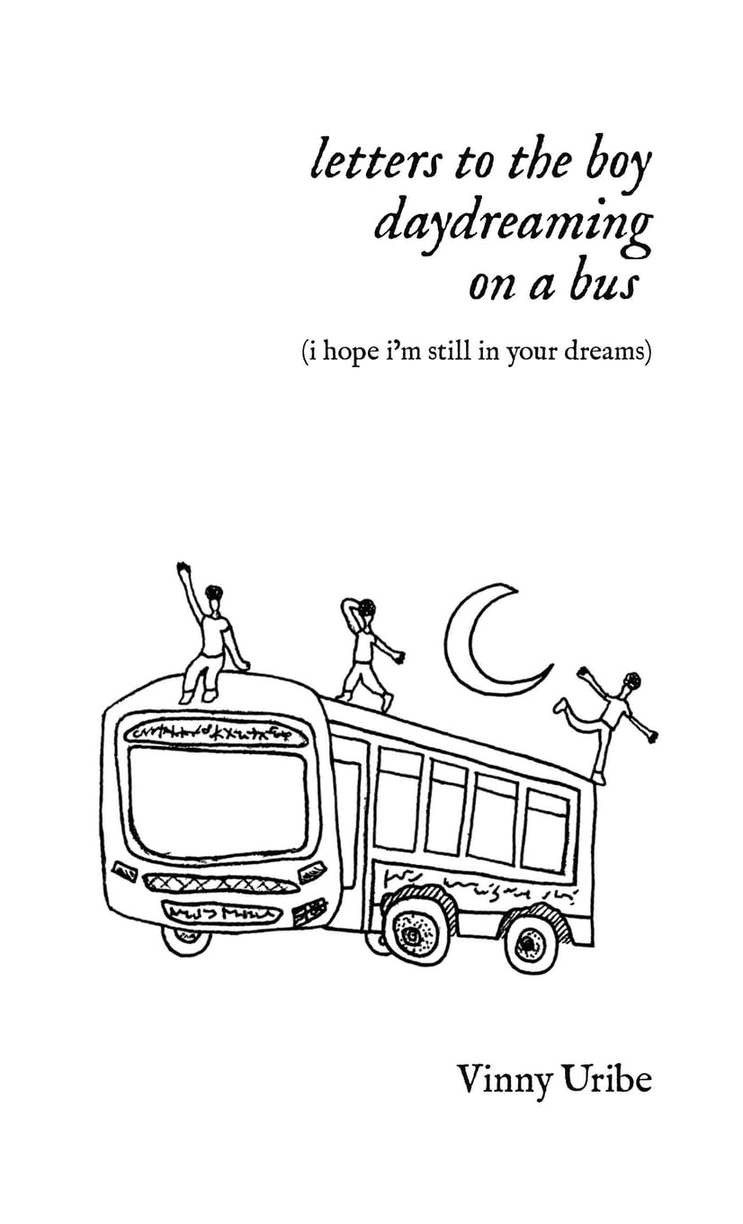 letters to the boy daydreaming on a bus (i hope i'm still in your dreams) Poetry