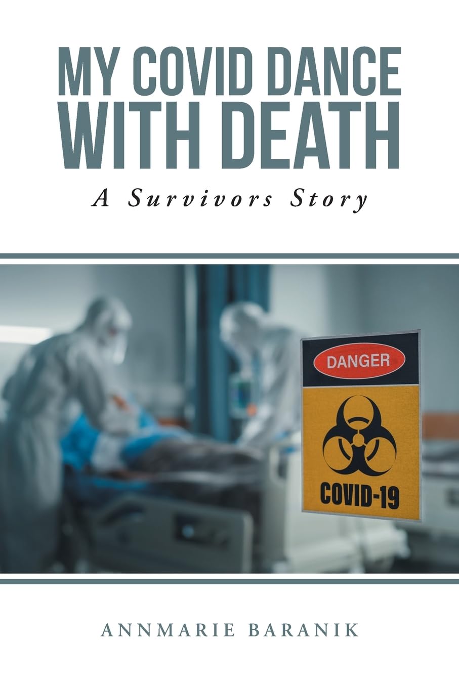 My Covid Dance With Death Medicine