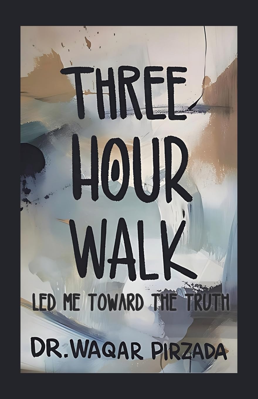 THREE-HOUR WALK LED ME TOWARD THE TRUTH Religion & Esotericism