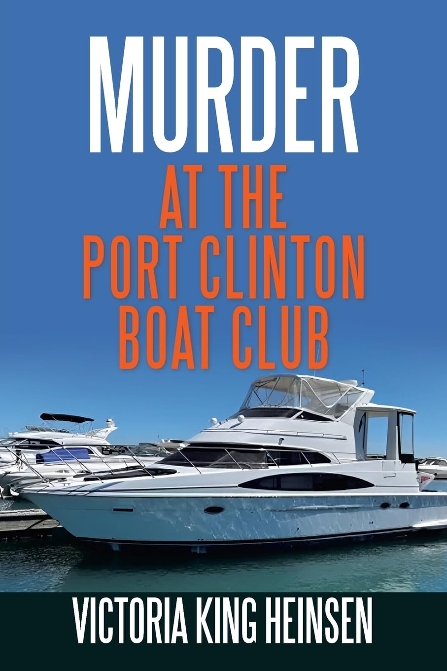 Murder at the Port Clinton Boat Club Action & Adventure
