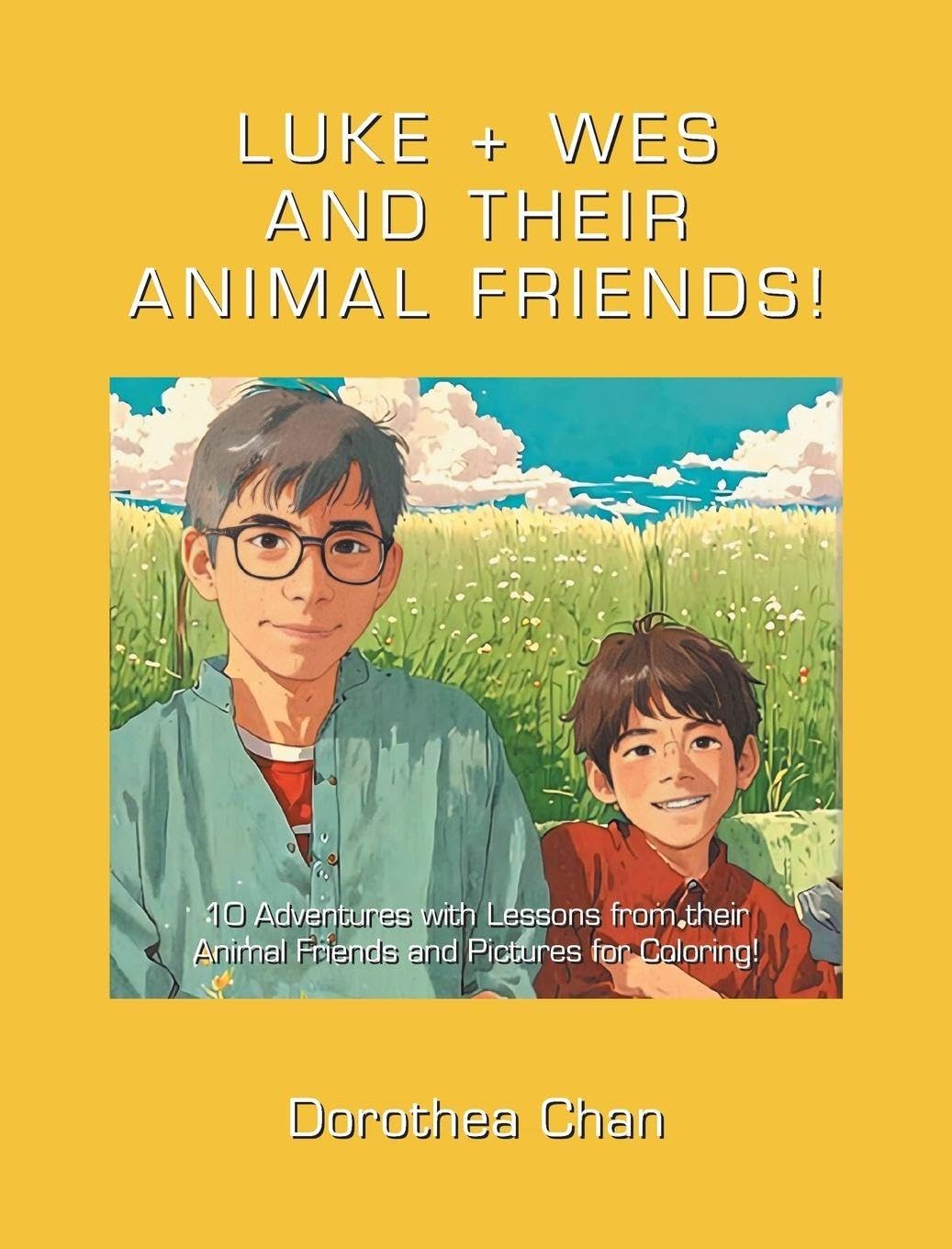 LUKE + WES  AND THEIR ANIMAL FRIENDS! Novels & Short Stories