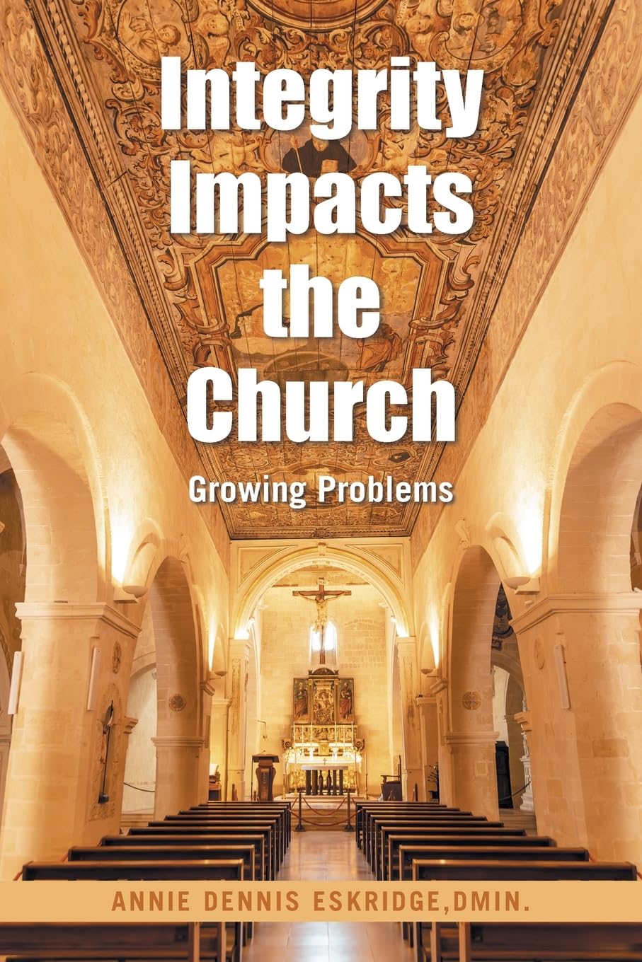 Integrity Impacts the Church Religion & Esotericism
