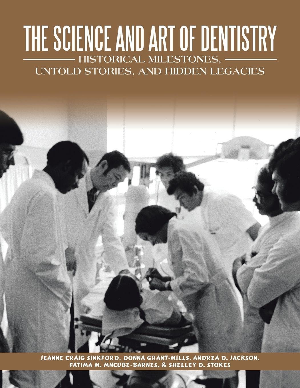 THE SCIENCE AND ART OF DENTISTRY Medicine