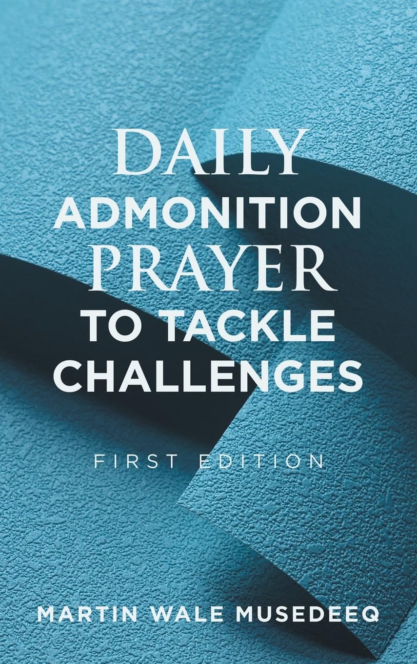 DAILY ADMONITION  PRAYER  TO TACKLE  CHALLENGES Religion & Esotericism