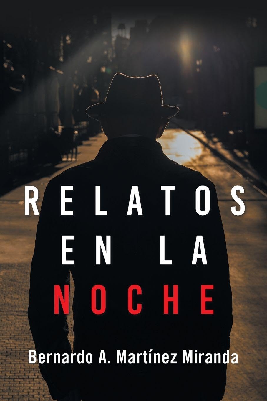 RELATOS EN LA NOCHE Essays & Short Stories