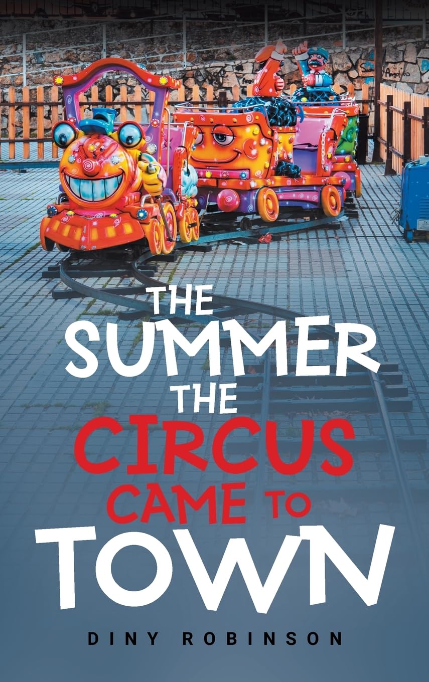 THE SUMMER THE CIRCUS CAME TO TOWN Contemporary literature