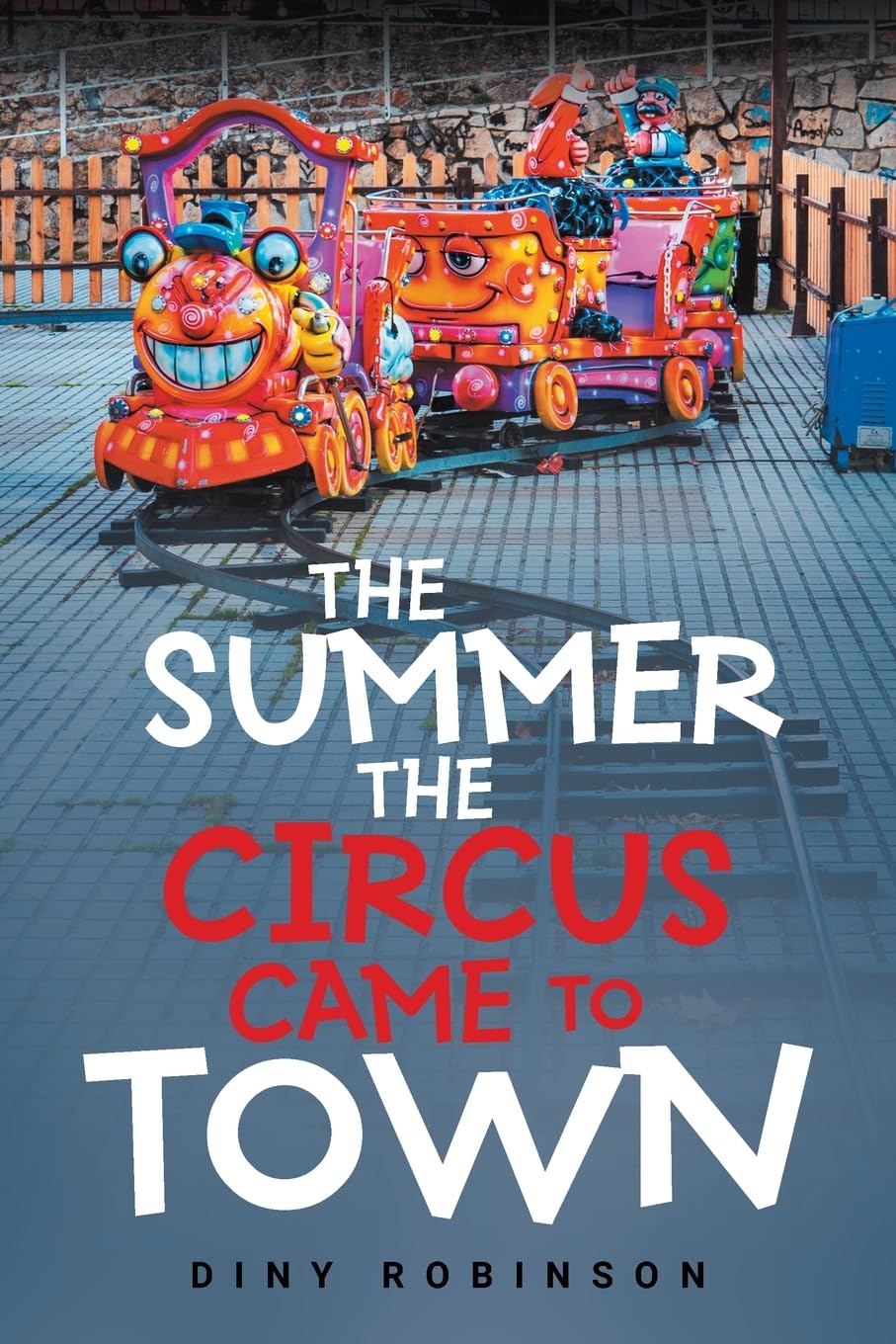 THE SUMMER THE CIRCUS CAME TO TOWN Contemporary literature