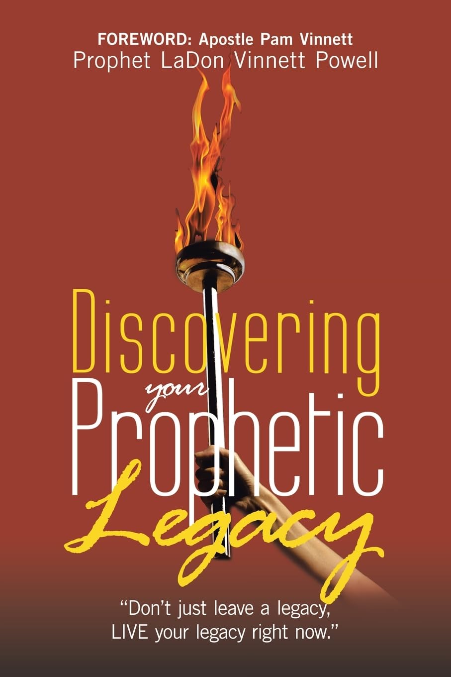 Discovering your Prophetic Legacy Self-help