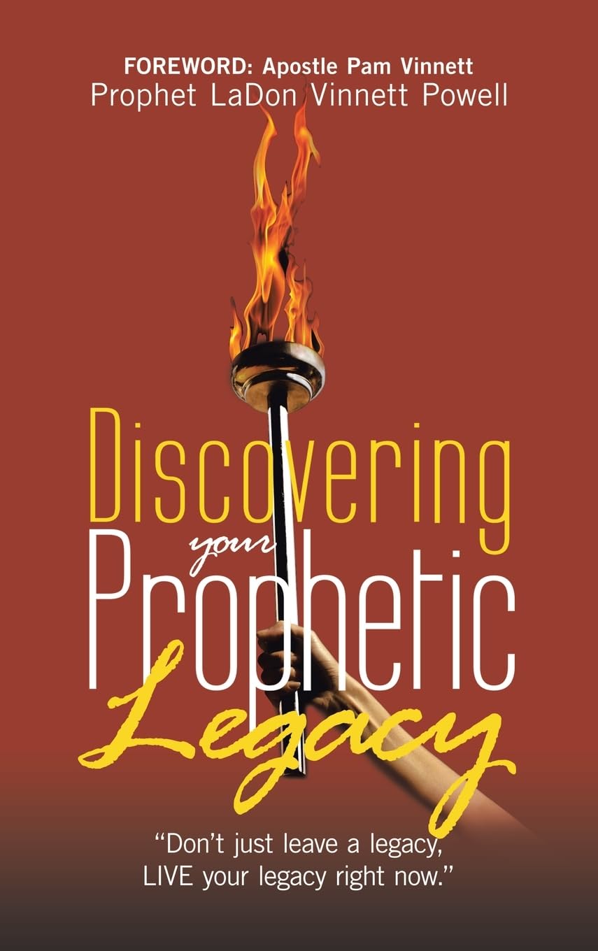 Discovering your Prophetic Legacy Self-help