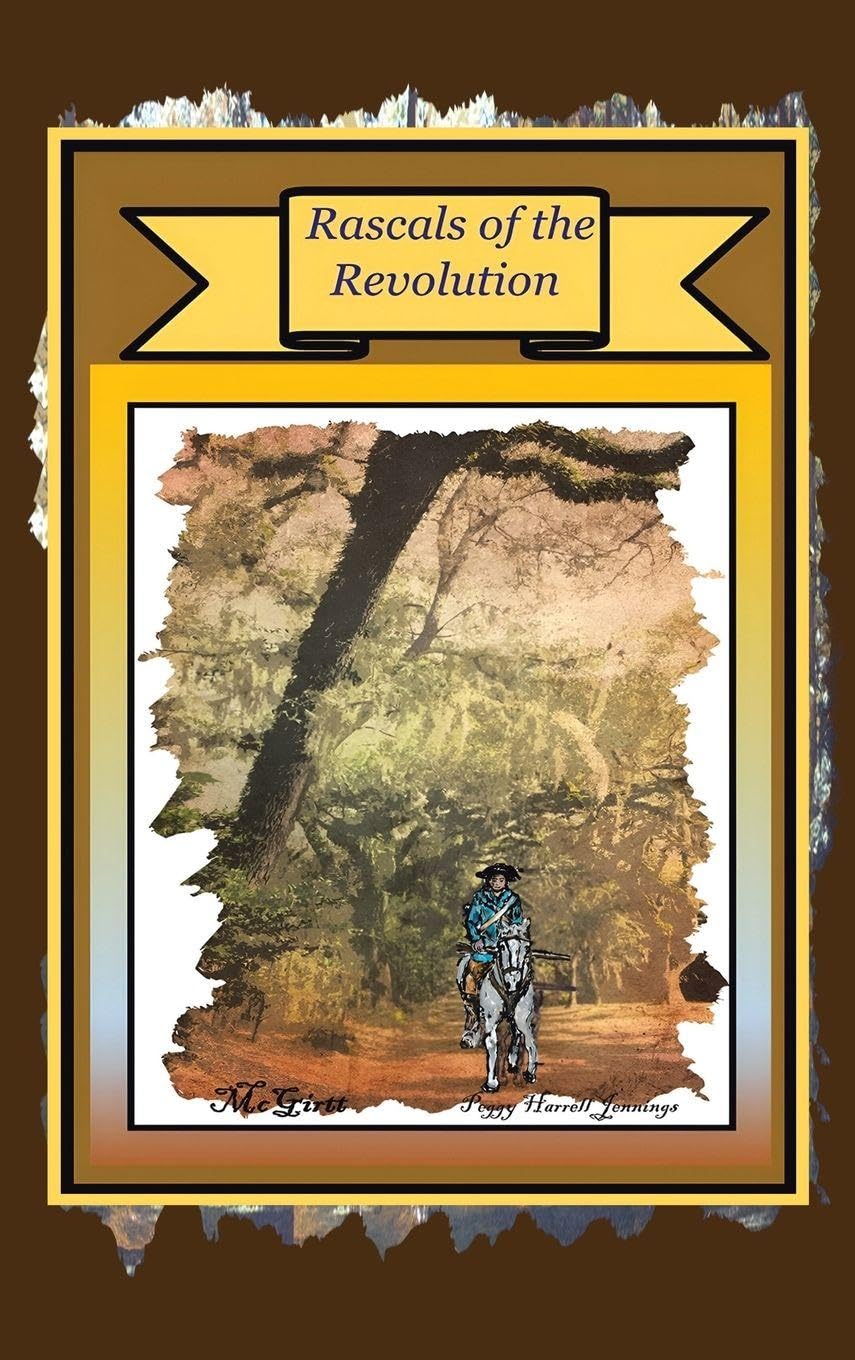 Rascals of the Revolution Politics & History