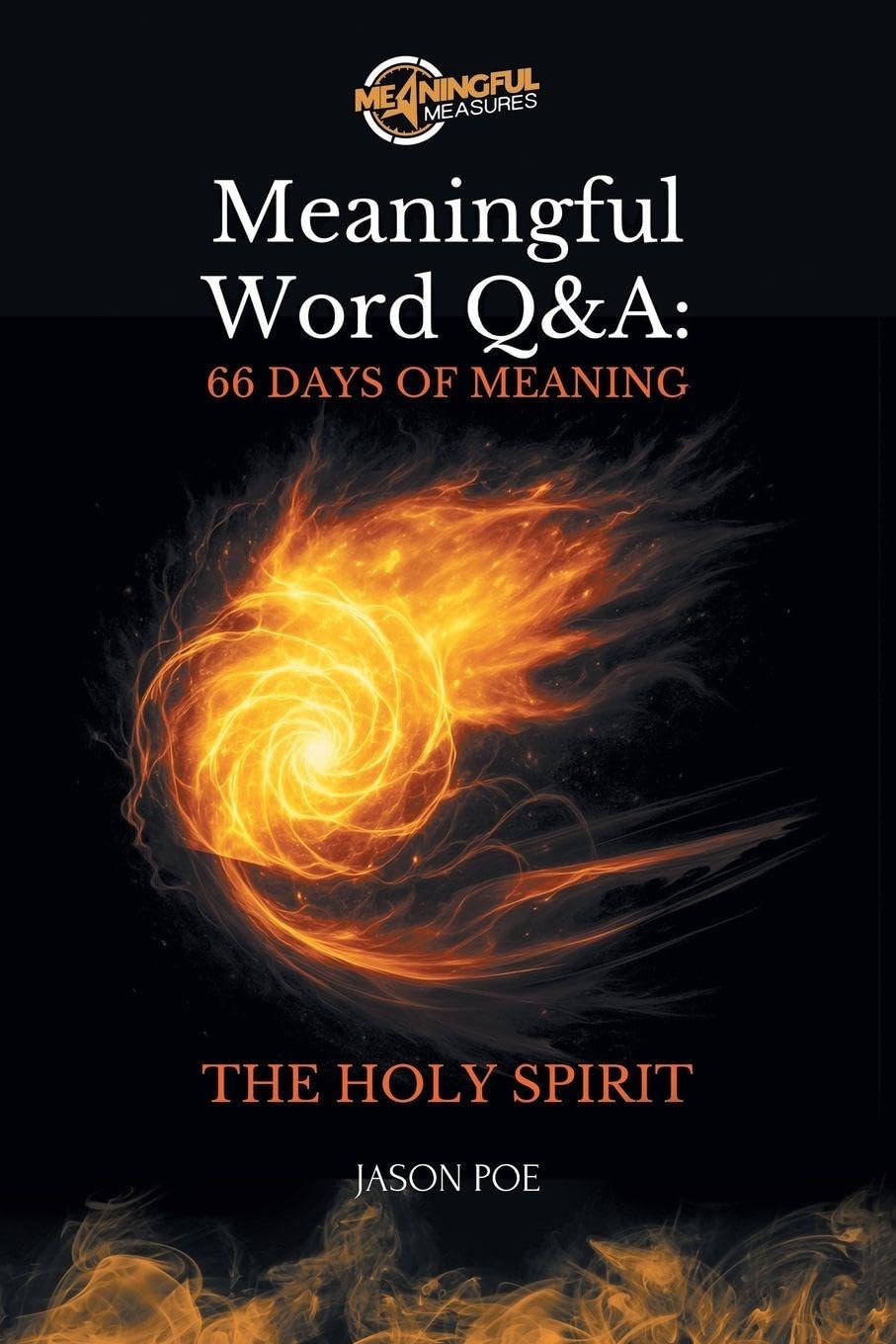 Meaningful Word Q&A Series 66 Days of Meaning - The Holy Spirit Religion & Esotericism