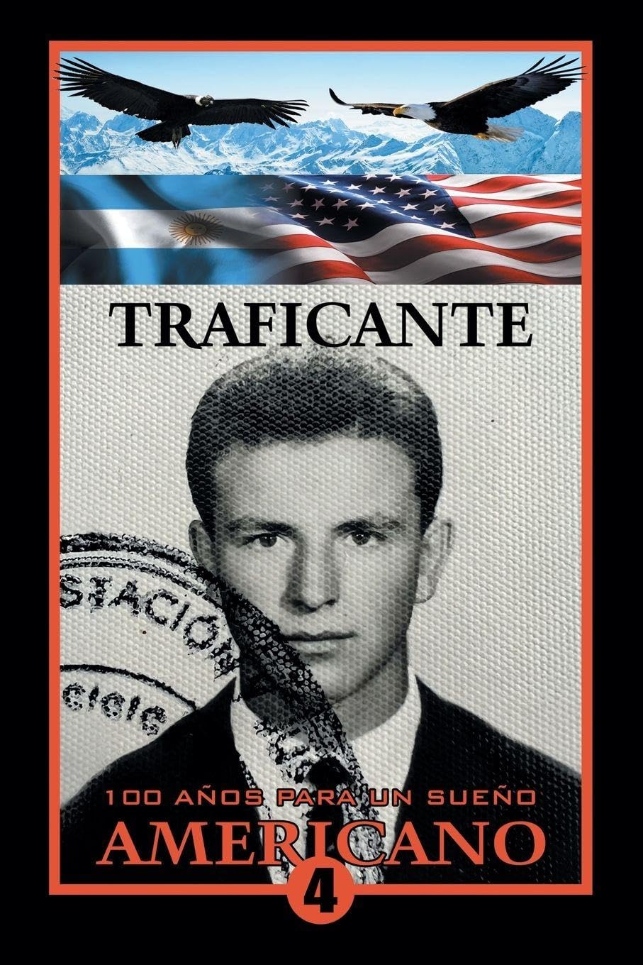 100 AÑOS PARA                    UN SUEÑO        AMERICANO Memories