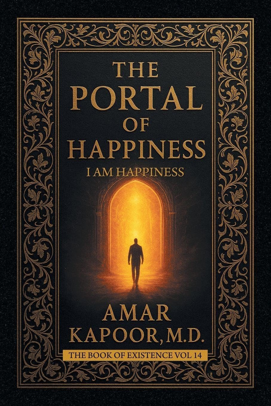 THE PORTAL                  OF              HAPPINESS Lifestyle