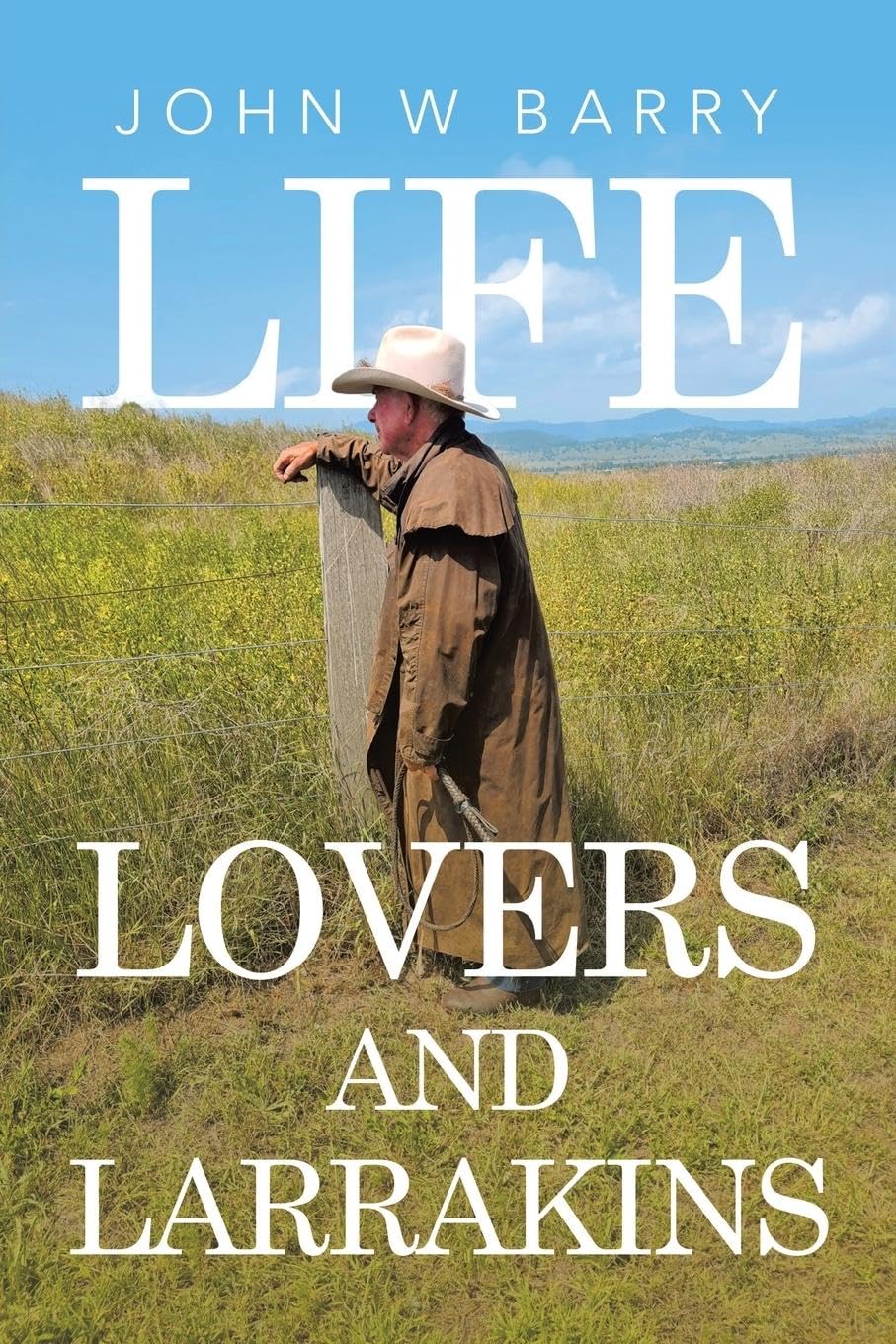 LIFE LOVERS AND LARRAKINS Art & Literature