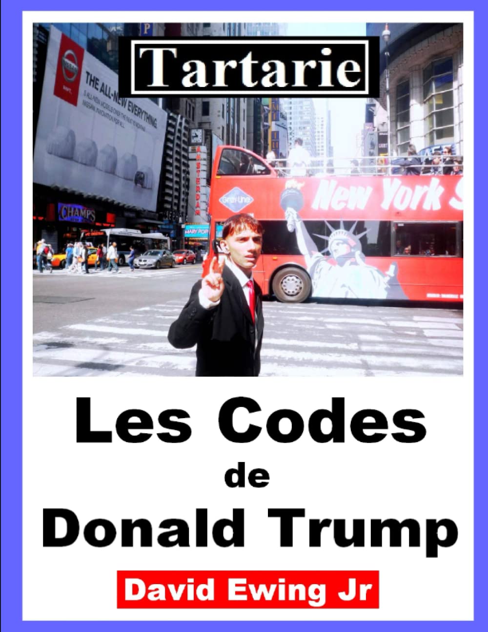 Tartarie - Les Codes de Donald Trump: French book