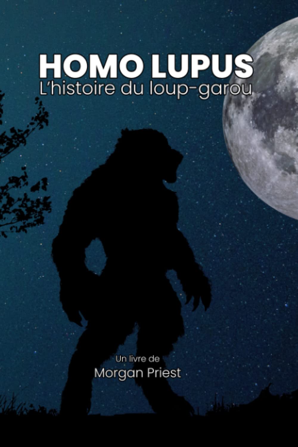 Homo Lupus – L’histoire du loup-garou book