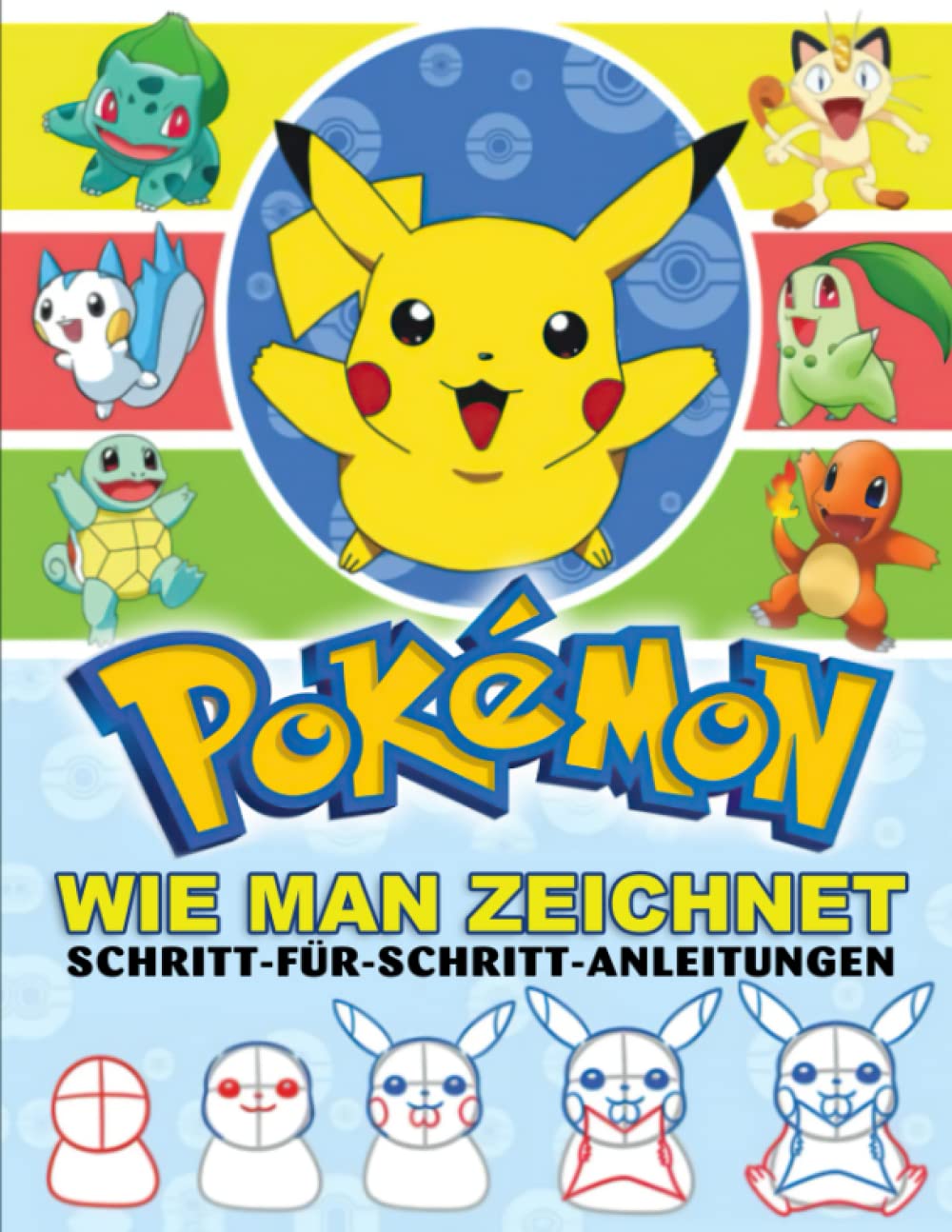Ṗókémǭn Wie Man Zeichnet: Lernen Sie das Zeichnen Schritt für Schritt mit über 50 Zeichen-Tutorials für Anfänger, Kinder und Erwachsene. Tolles Geschenk für alle Fans Sheet Music