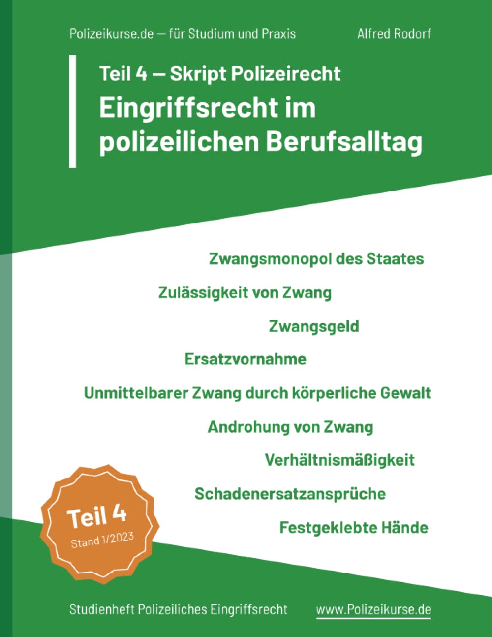 Teil 4 - Skript Polizeirecht: Eingriffsrecht im polizeilichen Berufsalltag | Polizeikurse.de - für Studium und Praxis - Studienheft Polizeiliches ... Verhältnismäßigkeit, Festgeklebte Hände u.a. Law