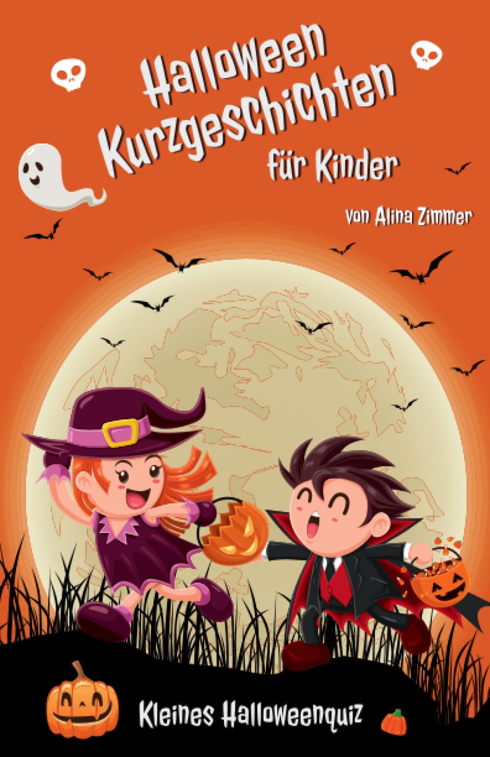 Kinderbuch mit Halloween Kurzgeschichten für Kinder im Alter von 5-10 Jahren gedacht, sie sind mal lustig, ein wenig gruselig und manchmal sehr magisch: Ein Quiz zu Beginn & eine Mitmachgeschichte Horror & Mystery