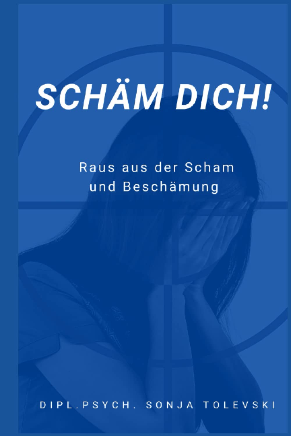 Schäm dich!: Raus aus der Scham und Beschämung book