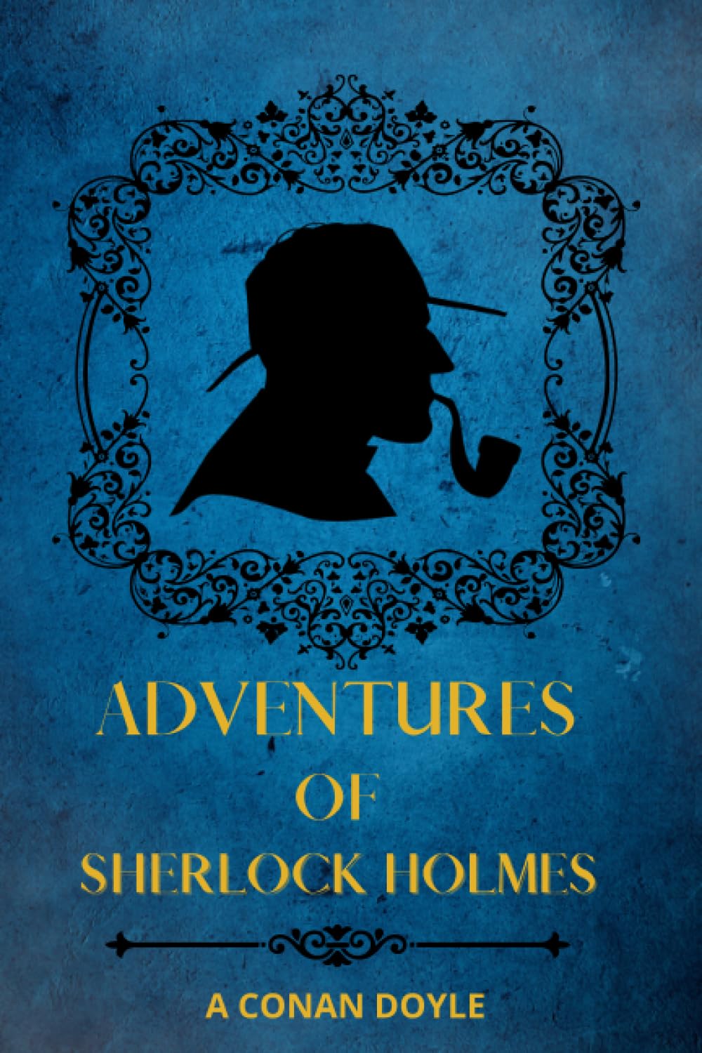 The Adventures of Sherlock Holmes By Sir Arthur Conan Doyle book