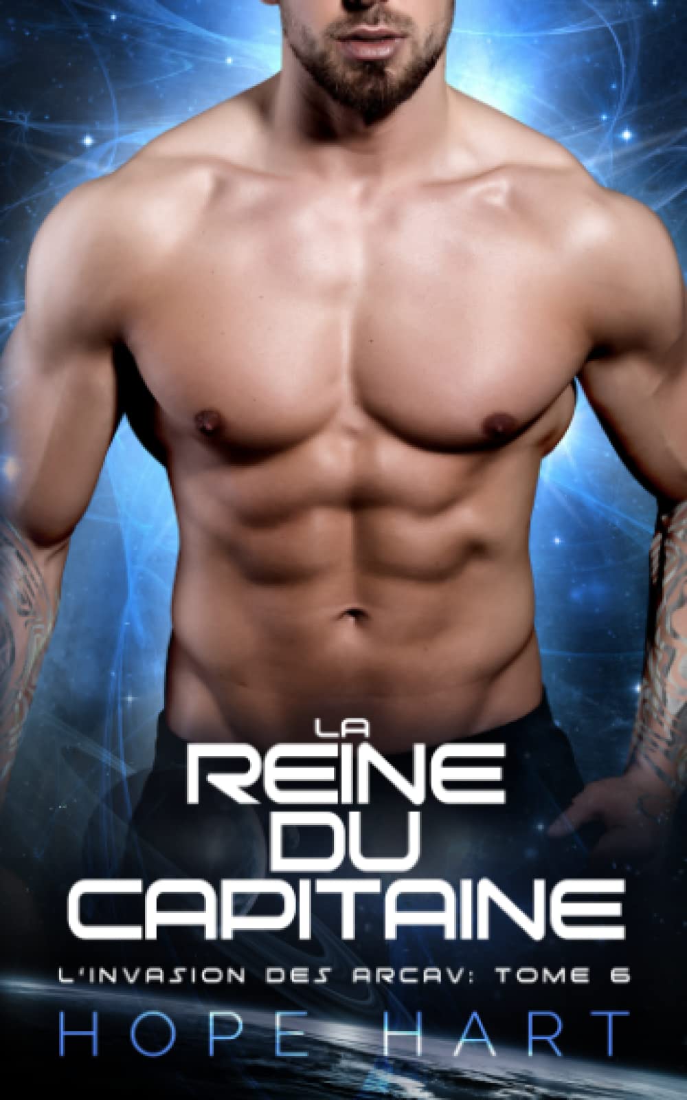 La Reine du capitaine: Une romance de science-fiction extraterrestre (L'Invasion des Arcav, Band 6) Contemporary Romance