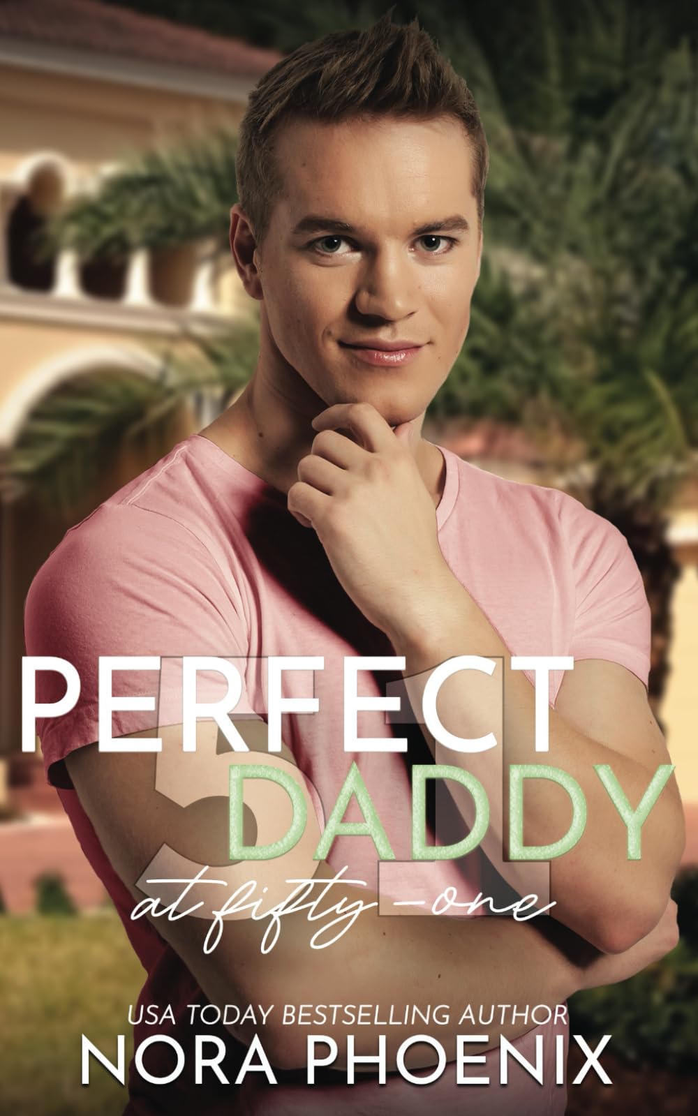 Perfect Daddy at Fifty-One (Forty-Seven Duology) LGBTQ+