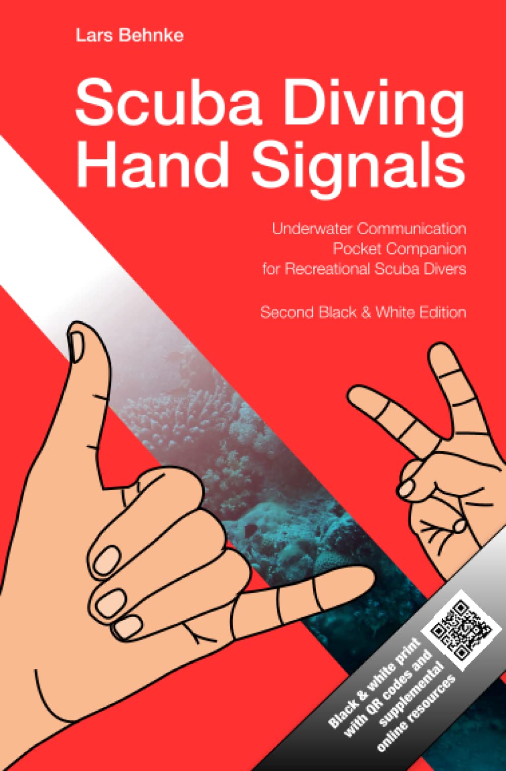 Scuba Diving Hand Signals: Pocket Companion for Recreational Scuba Divers - Black & White Edition Leisure & Fun