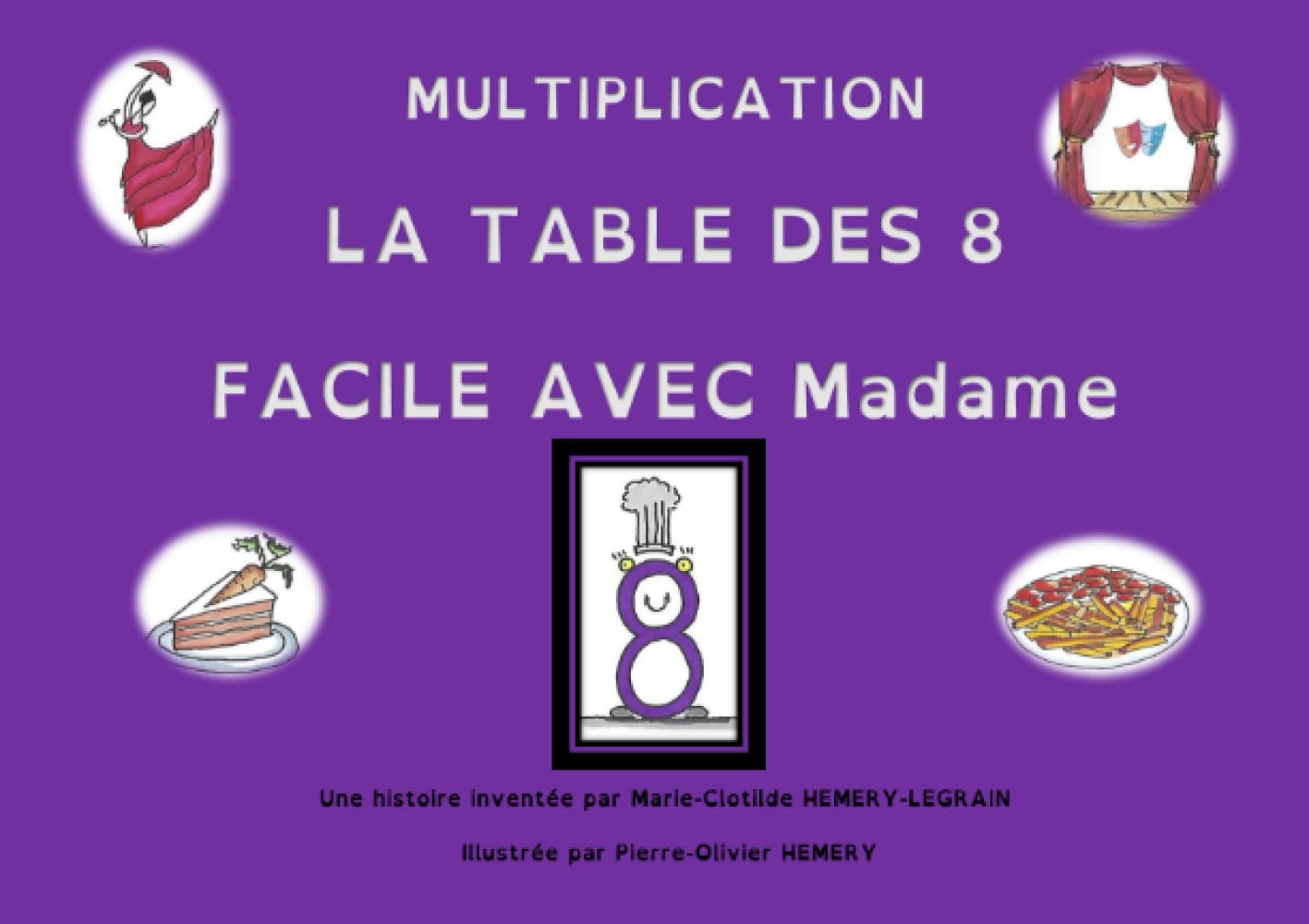 Multiplication La table des 8 Facile avec Madame 8 book