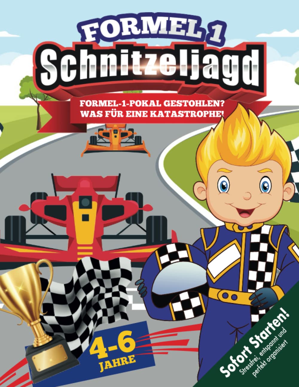 Auto Schatzsuche Kindergeburtstag für Auto-Fans 4-6 Jahre: Die Formel-1 ohne Pokal? Eine Katastrophe! Kreative Schnitzeljagd für begeisterte Rennfahrer! (Bravo Schatzsuche) Lifestyle