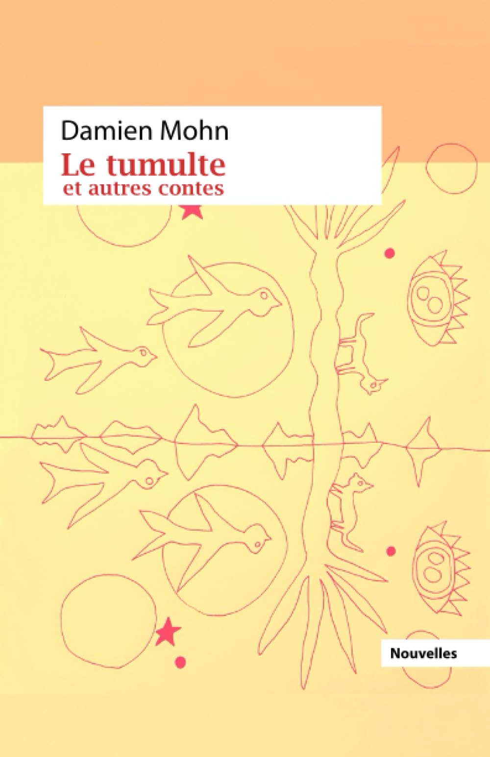 Le tumulte et autres contes. Reference Books