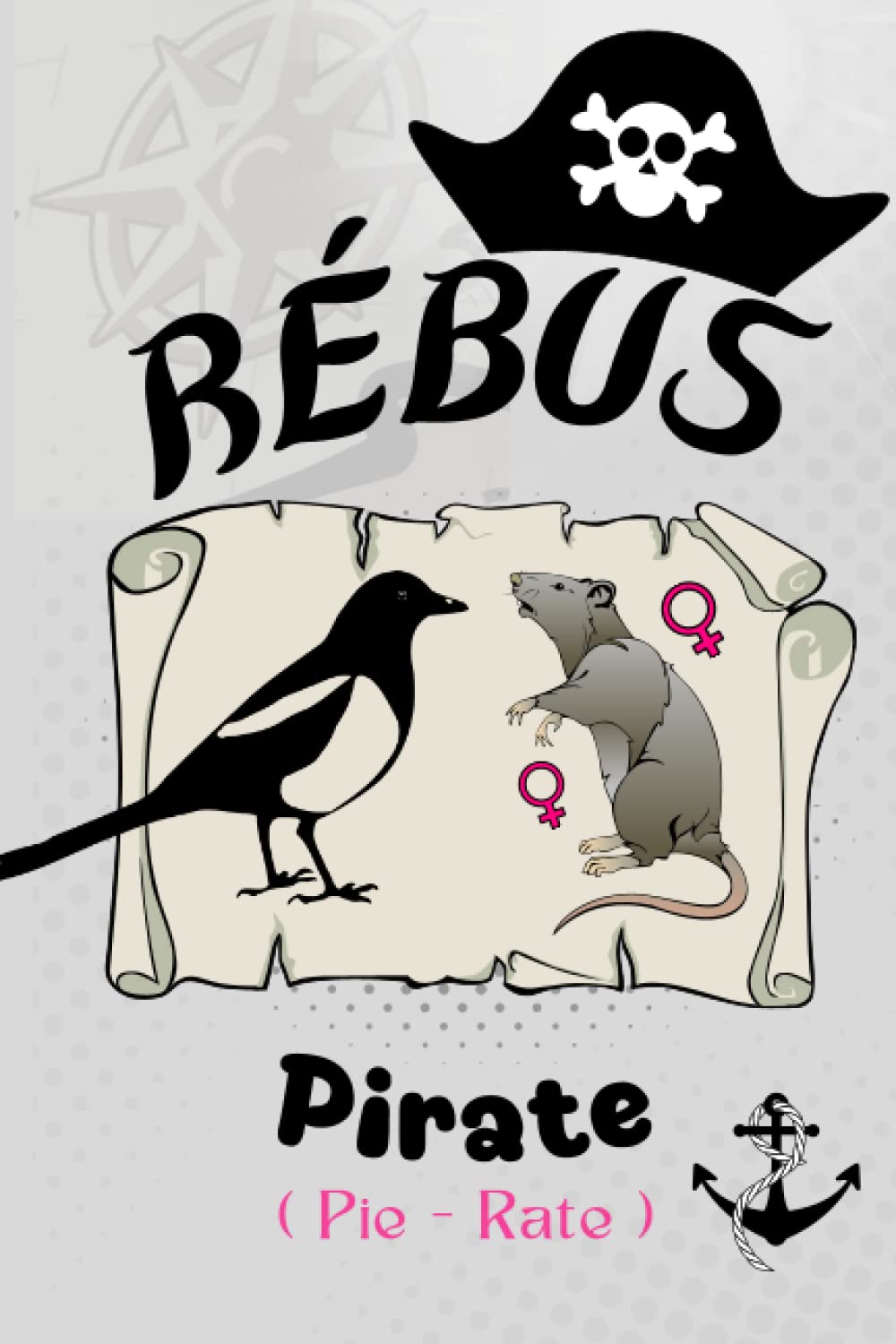Rébus: Livre de rébus pour enfant à partir de 7 ans | 140 Rébus en couleur ! book