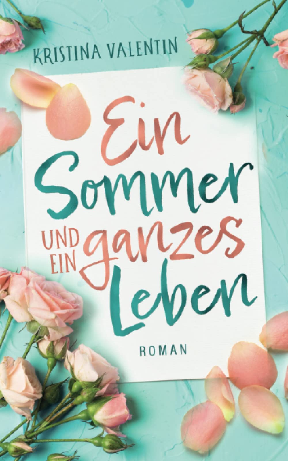 Ein Sommer und ein ganzes Leben Contemporary literature