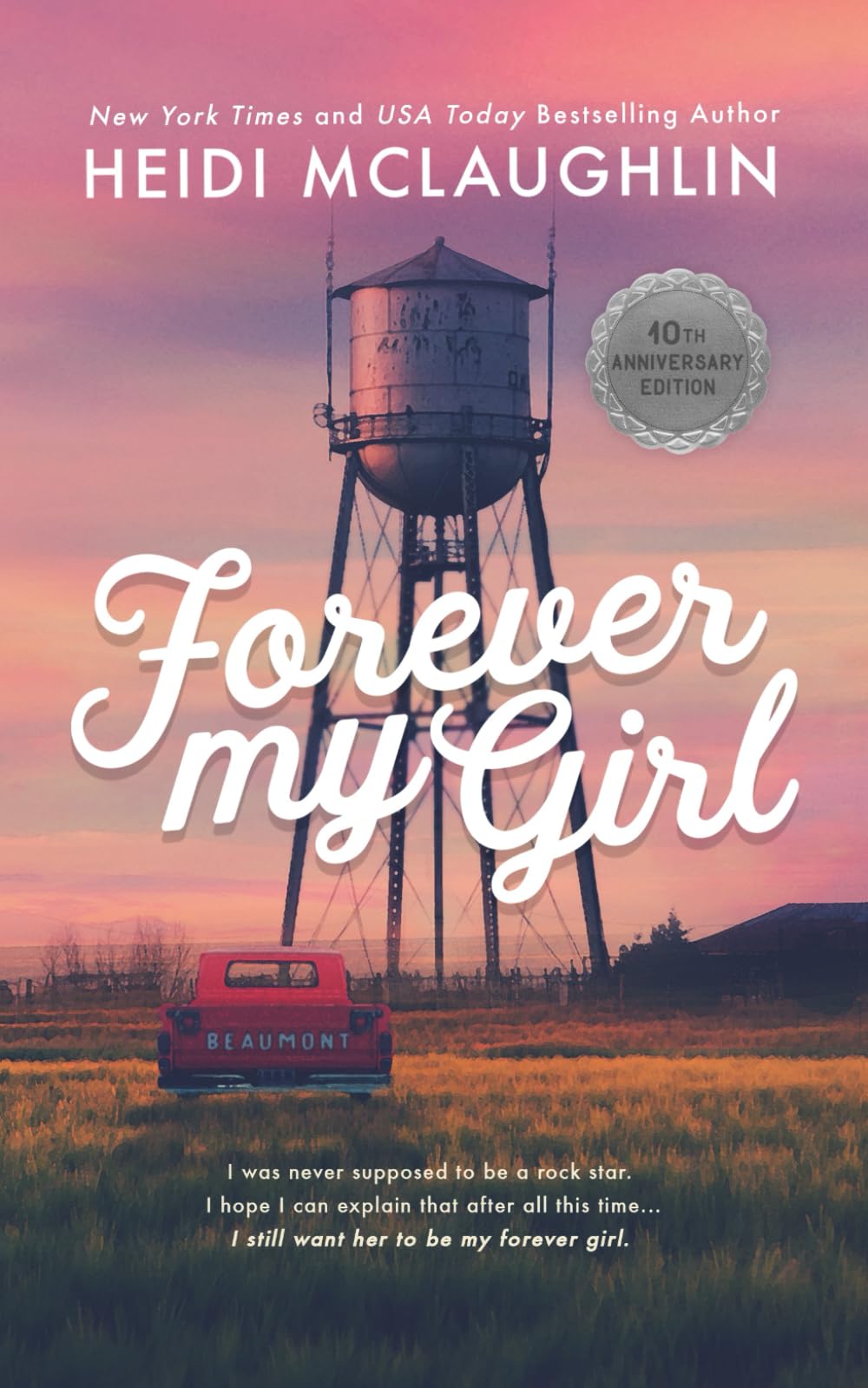 Forever My Girl 10th Anniversary Edition Contemporary Romance