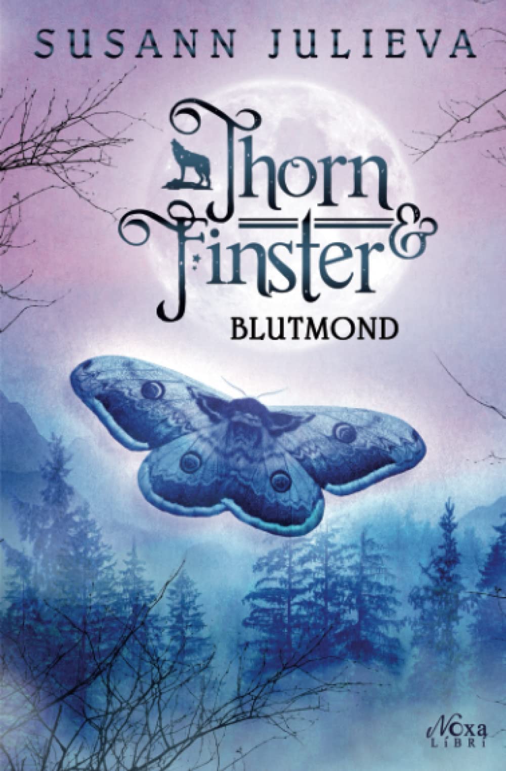 Thorn & Finster: Blutmond book