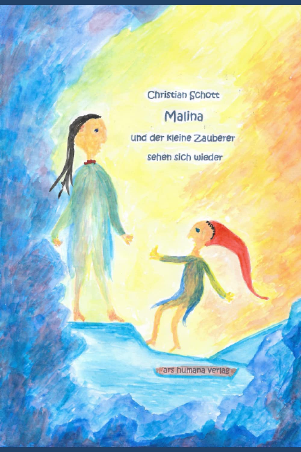 Malina und der kleine Zauberer sehen sich wieder: 2. Band book