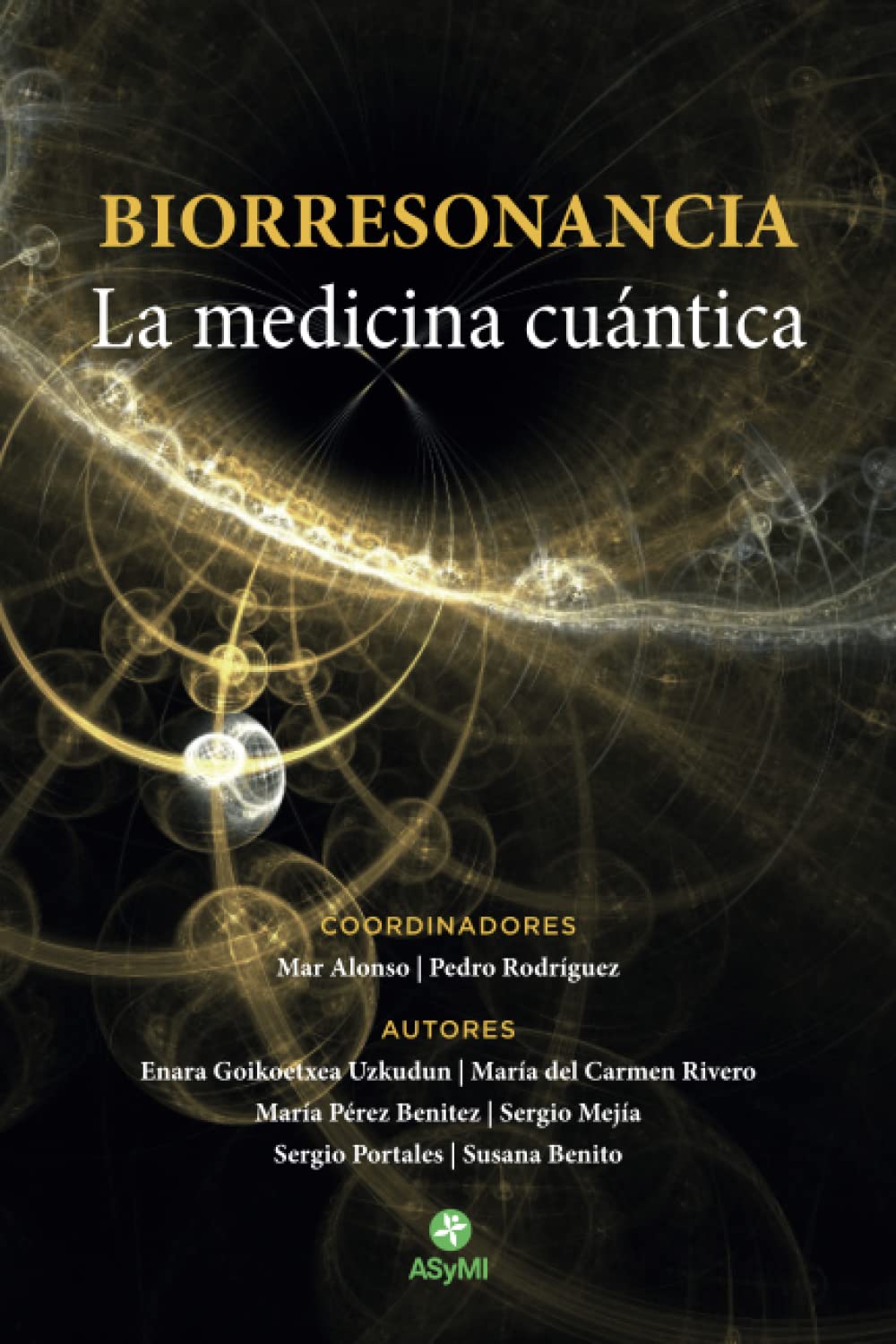 Biorresonancia: La medicina cuántica Medicine