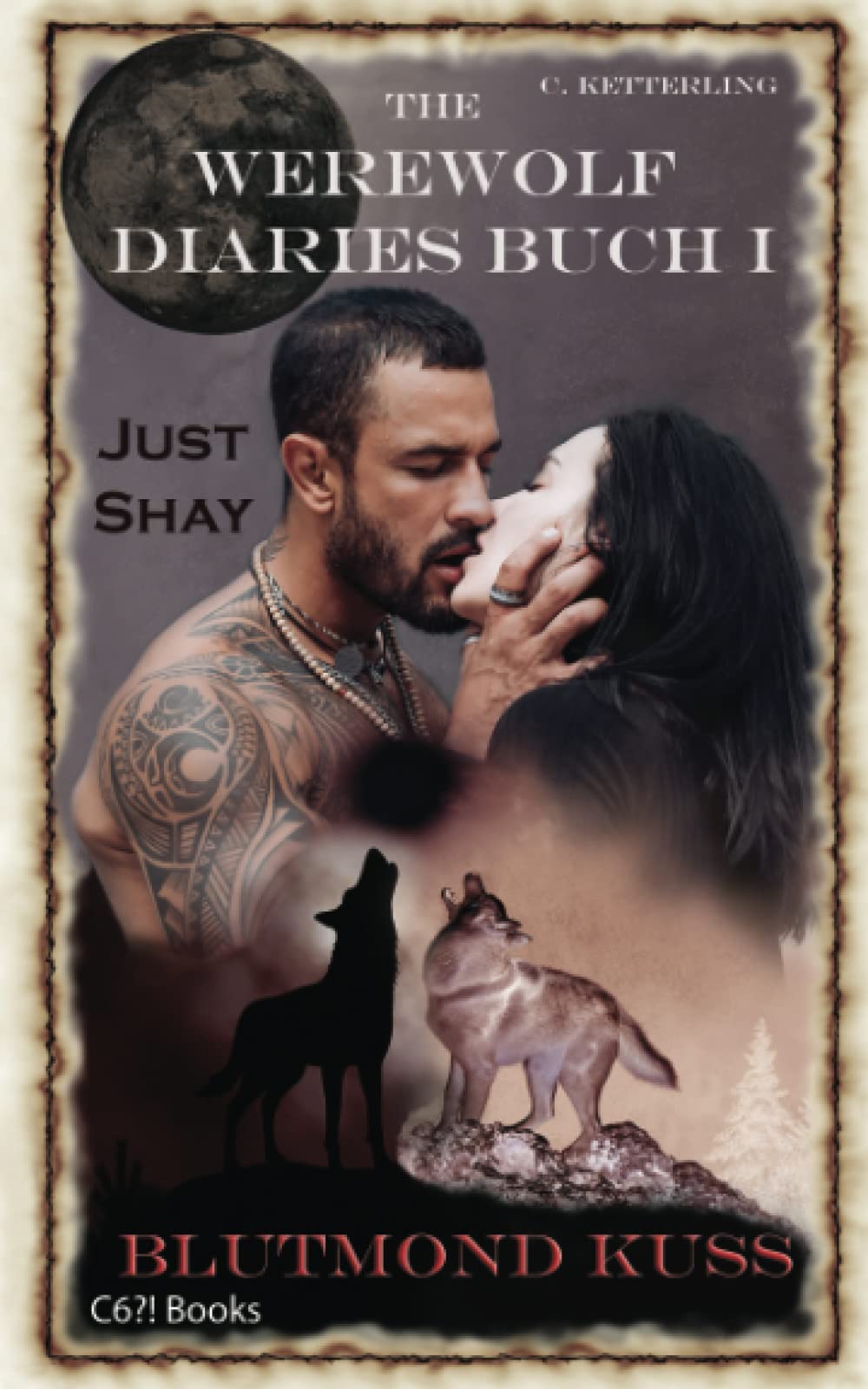 The Werewolf Diaries: Buch 1: Just Shay – Blutmond Kuss: Neumond-Anthologie: nur Shays Sicht – deutsche Ausgabe (Die Sammelbände „Just Shay“ – paranormaler Werwolf Liebesroman, Band 1) Contemporary literature Books