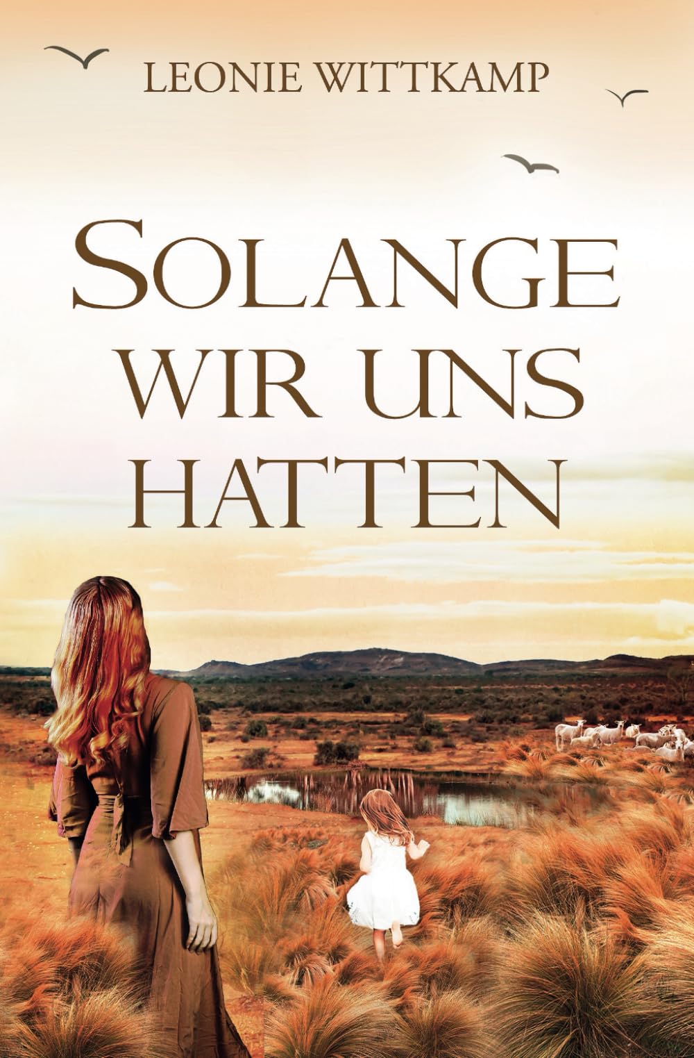 Solange wir uns hatten Historical Fiction